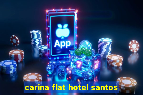 carina flat hotel santos